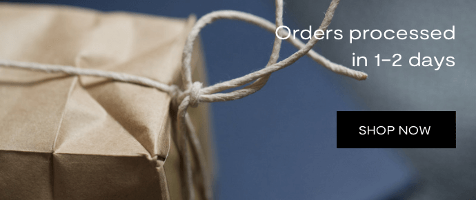 Orders processed in 1-2 days